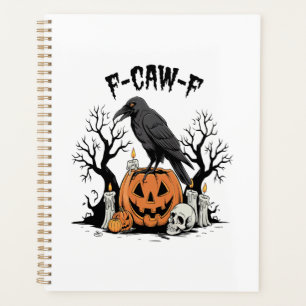 Agenda Cuervo divertido, F-Caw-F, Cuervo calavera, Cuervo