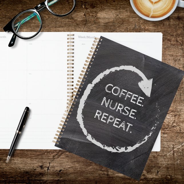 Agenda Customizable Phrase Coffee Nurse Repeat (Subido por el creador)