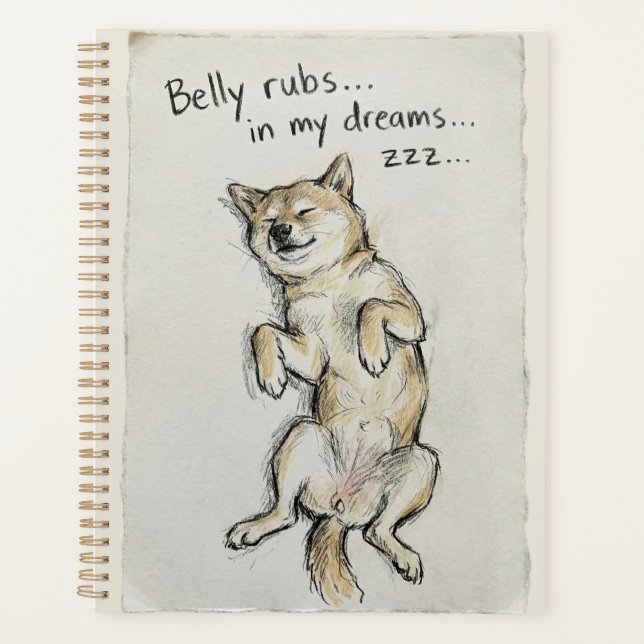 Agenda Cute "Belly Rubs In My Dreams" Sleeping Shiba Dog  (Anverso)