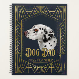 Agenda Dalmatian Dog Dad Funny 2022