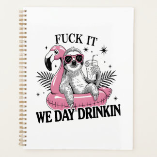 Agenda Day drinkin Sloth