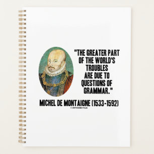 Agenda de Montaigne World's Troubles Preguntas de gramáti