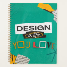 Design a Life You Love