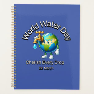Agenda Día Mundial del Agua. Apreciar cada gota.