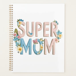 Agenda Diseño de texto floral de Super Mom