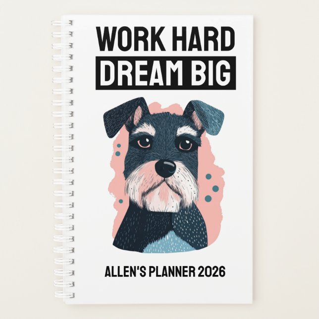 Agenda Dream Big 2026 Planner - Schnauzer Lover Gift (Anverso)