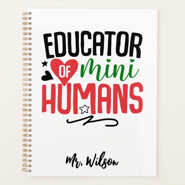 Agenda Educator of Mini Humans Notebook – Funny Teacher  (Anverso)