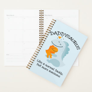 Agenda El Daddysaurus Como Un Papi Normal, Pero Más Incre