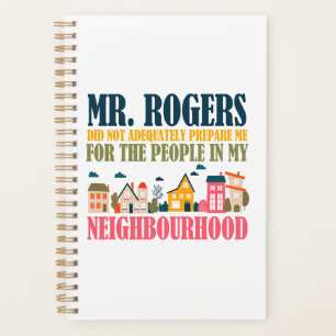 Agenda El Sr. Rogers no me preparó en mi vecindario
