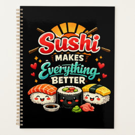 Agenda El Sushi Hace que Todo Sea Mejor