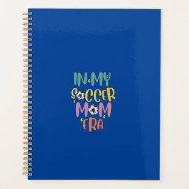 Agenda en mi época de mamá futbolera