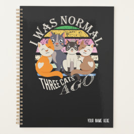 Agenda Era normal hace 3 gatos | Gracioso Cat Pun