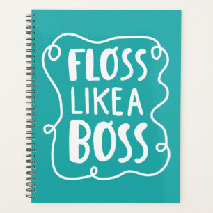 Agenda Floss Como un jefe Frase dental