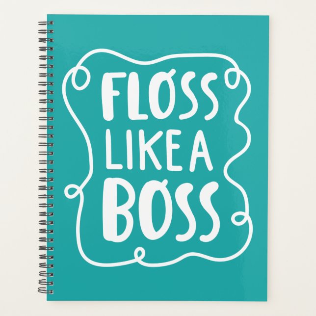 Agenda Floss Como un jefe | Frase dental (Anverso)