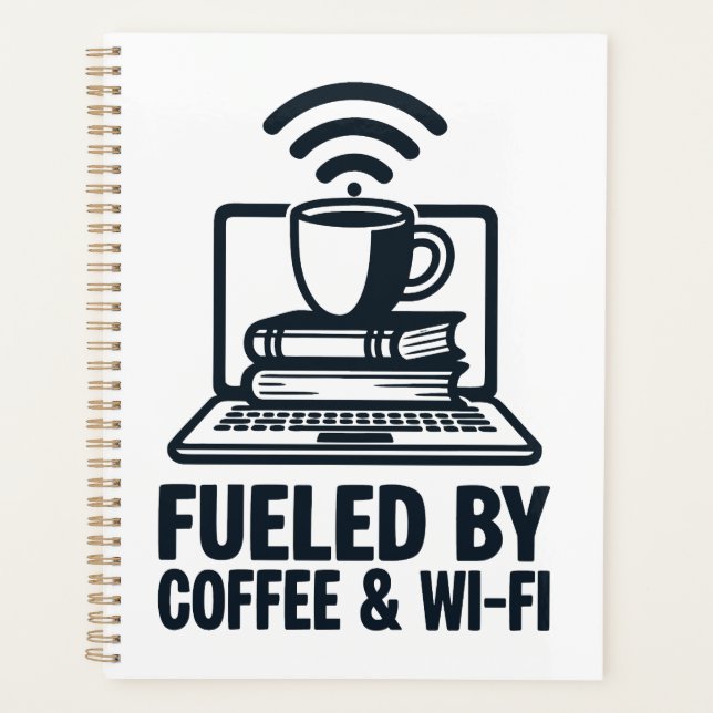 Agenda Fueled by Coffee and Wi-Fi - Funny Remote Work (Anverso)