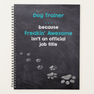Agenda Funny entrenador de perros Freakin’, impactante tr