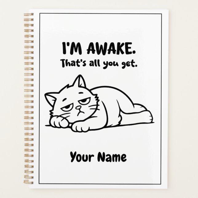 Agenda Funny Lazy Cat Planner | Custom I’m Awake Design (Anverso)