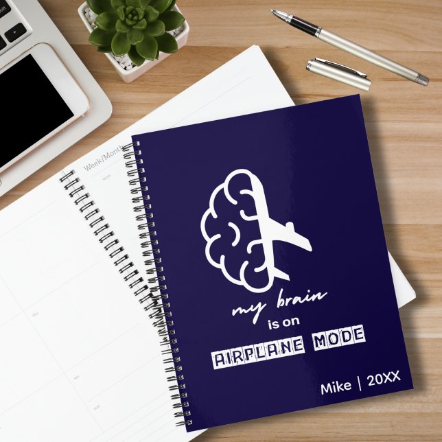 Agenda Funny My Brain is on Airplane Mode Simple Travel (Subido por el creador)
