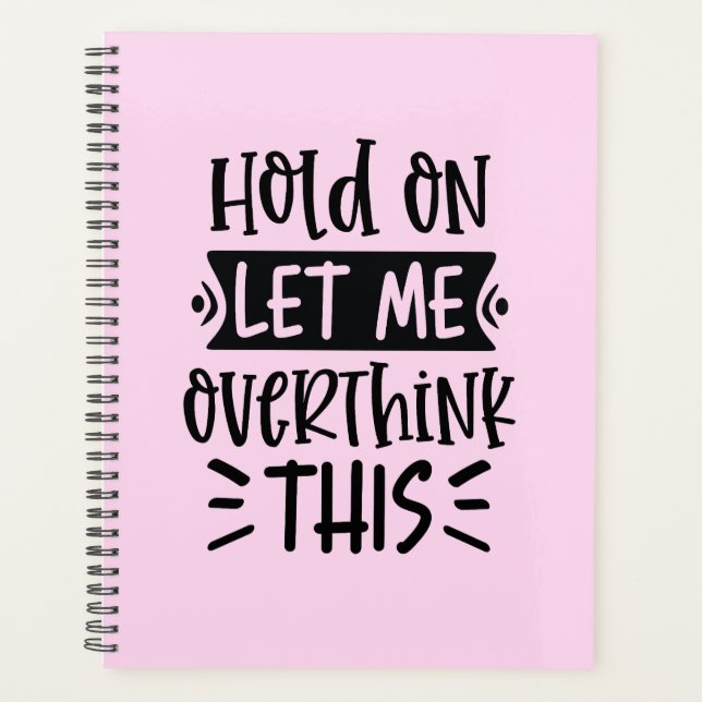 Agenda Funny Pink Hardcover Planner for Overthinkers  (Anverso)