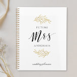 Agenda Futuro del Foliage del Oro Moderno Sra. Boda<br><div class="desc">Un cuaderno de planificación de bodas diseñado por personalizados que presenta la caligrafía moderna de la mano "futura señora" con diseño de follaje dorado.</div>