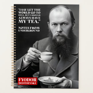 Agenda Fyodor Dostoevsky - cita de la diversión del té