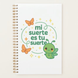 Agenda Gan Gan Planner - Mi Suerte Es Tu Suerte