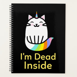 Agenda Gato de unicornio sarcástico - Estoy muerto dentr