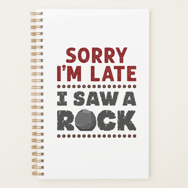 Agenda Geology Rockhound Siento haber llegado tarde al ve (Anverso)