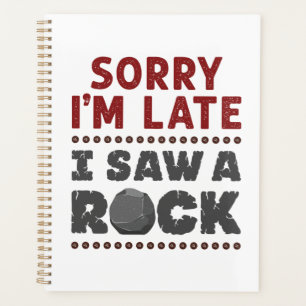 Agenda Geology Rockhound Siento haber llegado tarde al ve