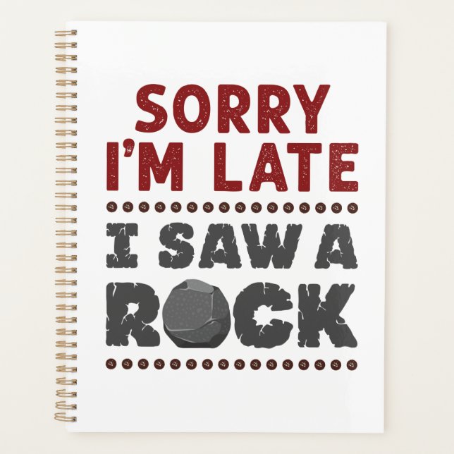 Agenda Geology Rockhound Siento haber llegado tarde al ve (Anverso)