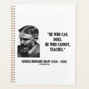 Agenda George B. Shaw Quien Puede Hace No Enseña