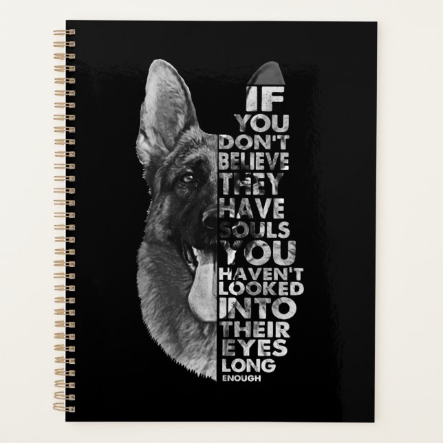 Agenda German Shepherd You Don't Believe They Have Soulds (Anverso)