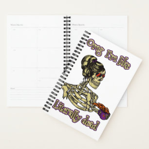 Agenda Graciosa bebida de Skeleton Estoy literalmente mue