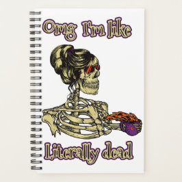 Agenda Graciosa bebida de Skeleton Estoy literalmente mue