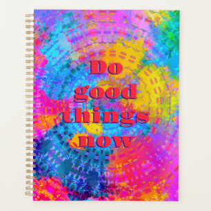 Agenda Hacer cosas buenas ahora el boho de los tiros del 