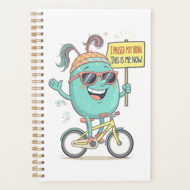 Agenda He Pausado Mi Cerebro - ¡Este Soy Yo Ahora! (Anverso)