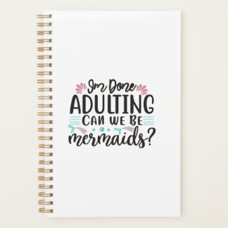 Agenda He Terminado De Ser Adulta ¿Podemos Ser Sirenas?