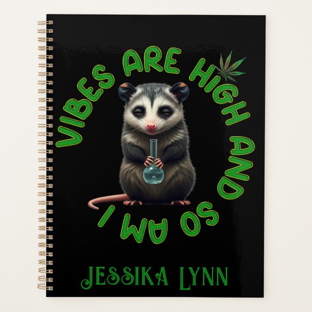 Agenda Hippie Opossum Stoned Vibes Funny Humor Custom  (Anverso)