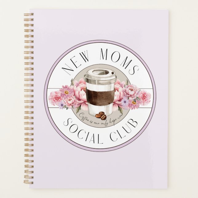 Agenda Humor de nueva mamá, el café es nuestra única espe (Anverso)