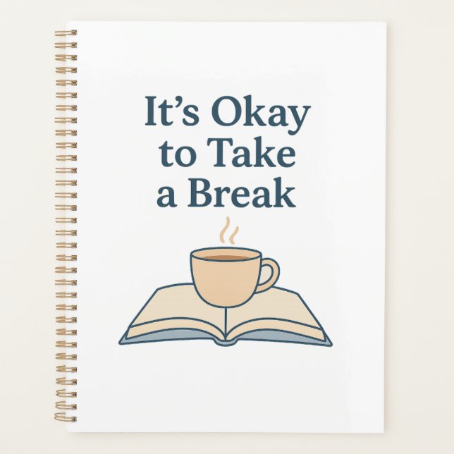 Agenda It’s Okay to Take a Break (Anverso)