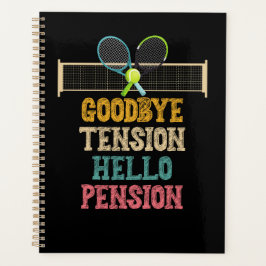 Agenda Jubilación de tenis, buena tensión, hola