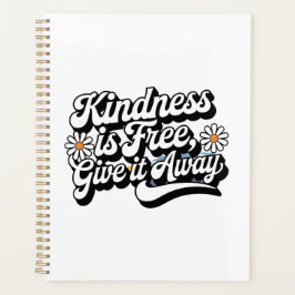 Agenda "La bondad es gratis, devuélvalo"