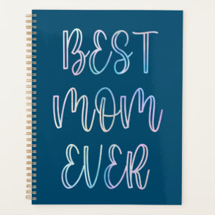 Agenda La mejor mamá de todos los tiempos