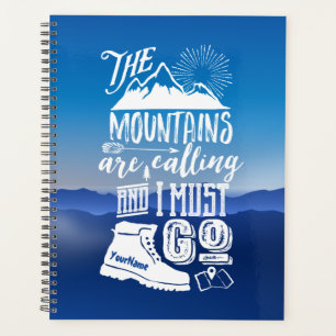 Agenda Las montañas llaman "Debo ir a la tipografía" Ar
