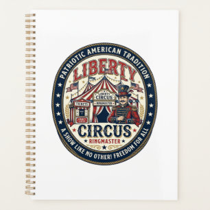 Agenda Liberty Circus Patriótico Patriótico Circus Domado