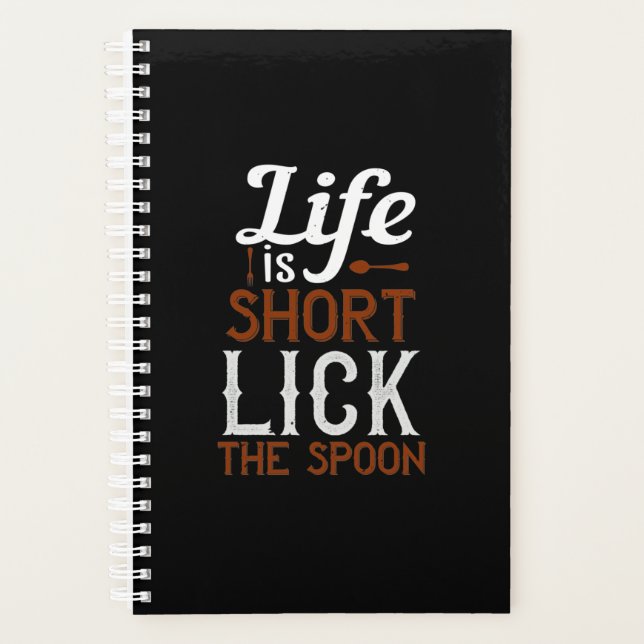 Agenda Life Is Short Lick The Spoon (Anverso)