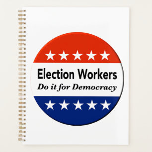 Agenda Los trabajadores electorales lo hacen por la democ