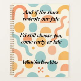 Agenda Love Rewritten by the Stars, Chosen Always