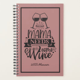 Agenda Mamá necesita algo de vino 20XX Planner
