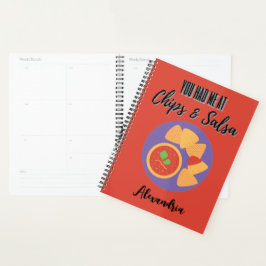 Agenda Me conquistaste con Chips y Salsa Agrega tu nombre